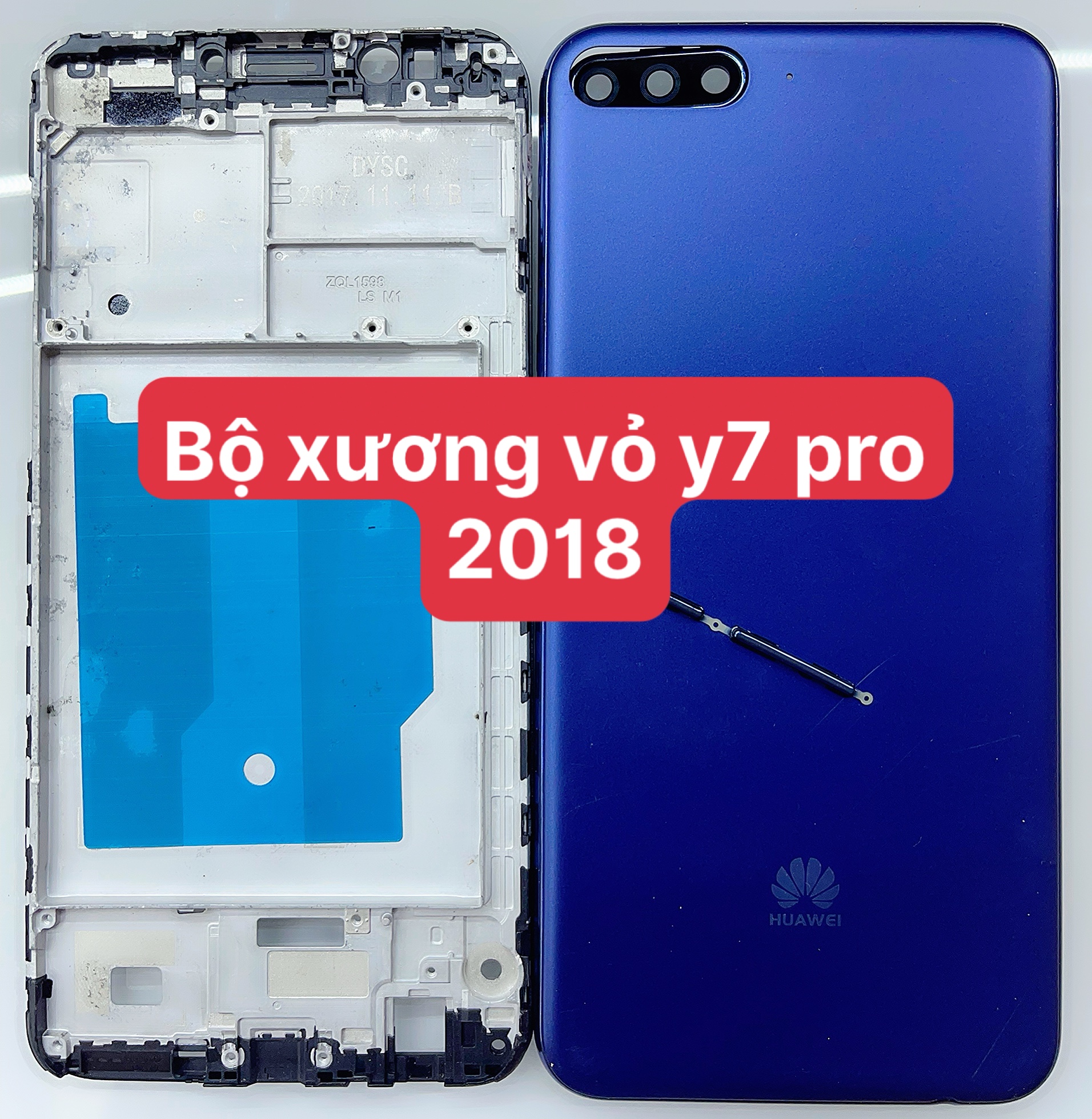 Bộ xương vỏ điện thoại huawei y7 pro 2018 loại zin kèm kính cam,lưng sườn,phím bấm