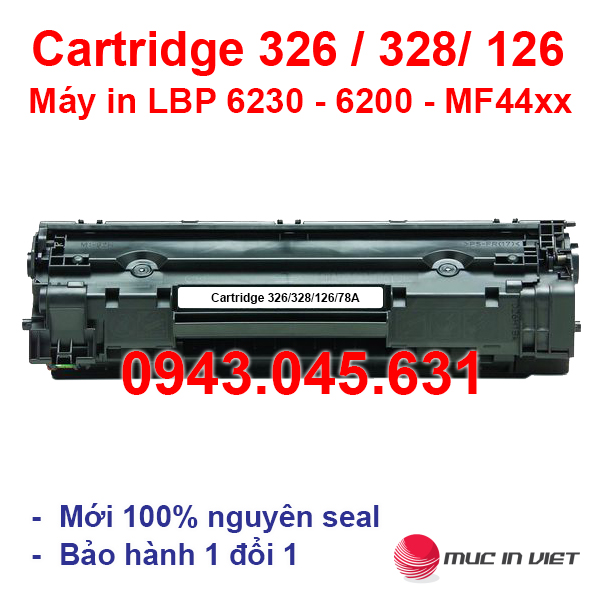 Hộp mực máy in Canon 6230dn (Có VAT) dùng cho máy Canon 6230dn / 6230dw / 6200d / D520 / MF4550d / MF4450 / MF4420w / MF4720w / MF4750 / MF4820d / MF4870dn / MF4890dw - Cartridge 326 - Cartridge 328 - 78A MỚI 100% [Full Box]