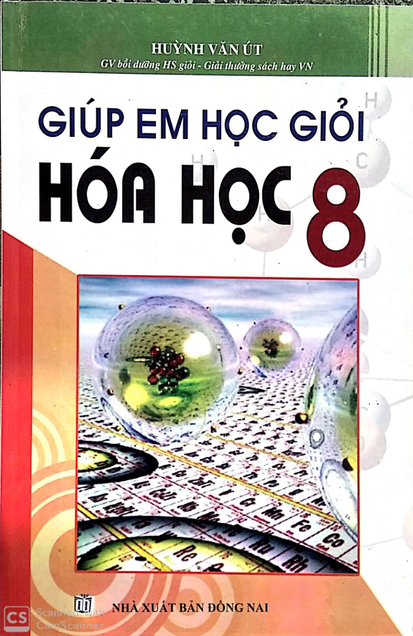 Giúp em giỏi Hóa học 8
