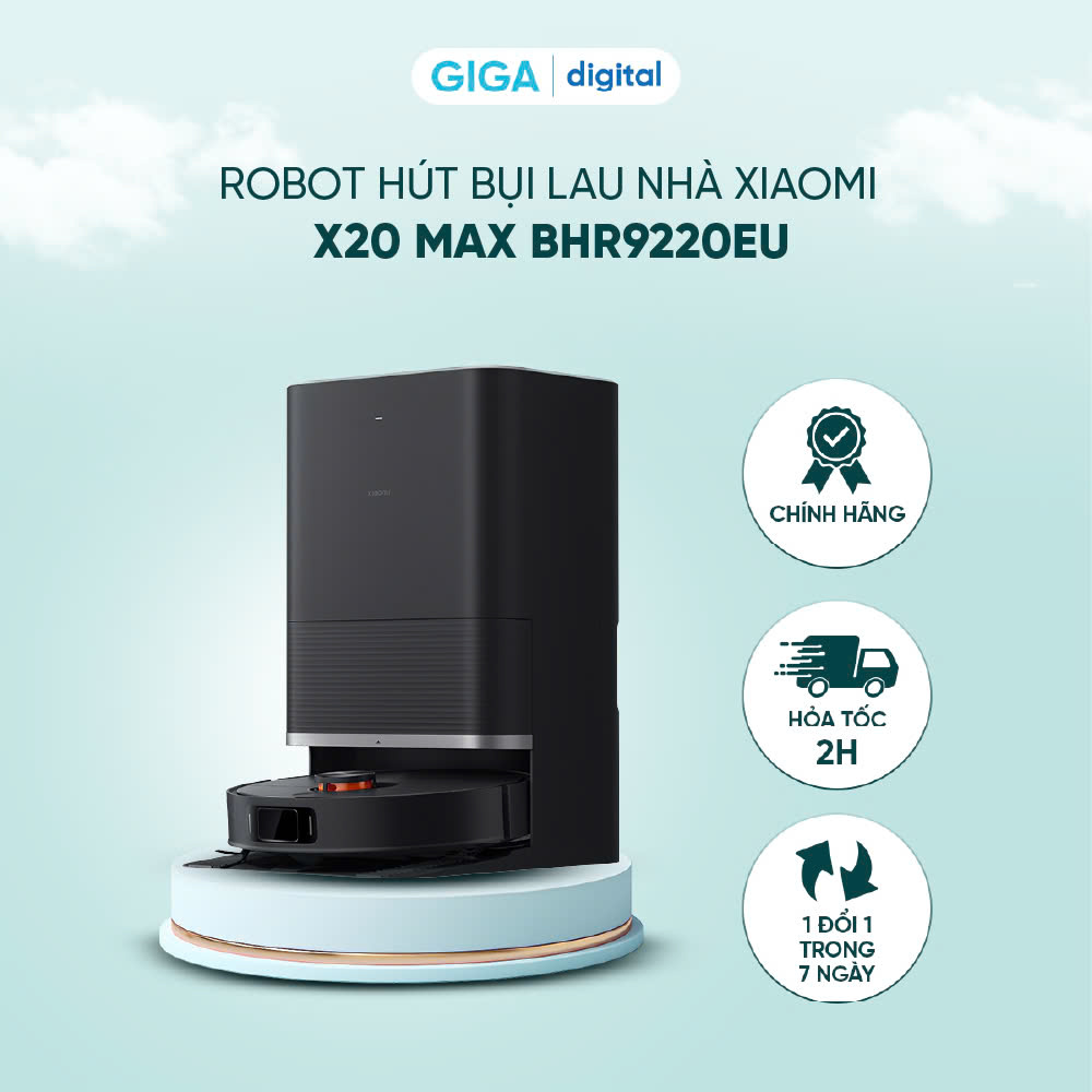 Robot hút bụi lau nhà Xiaomi X20 Max BHR9220EU - Lực hút 8000Pa - Pin 5200mAh - Trạm sạc All in One