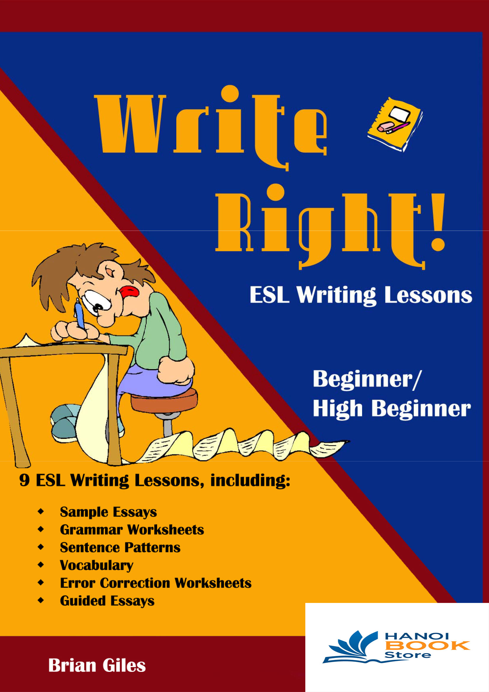 Sách Tiếng Anh WRITE RIGHT ESL WRITING LESSONS BRIAN GILES (Sách màu)