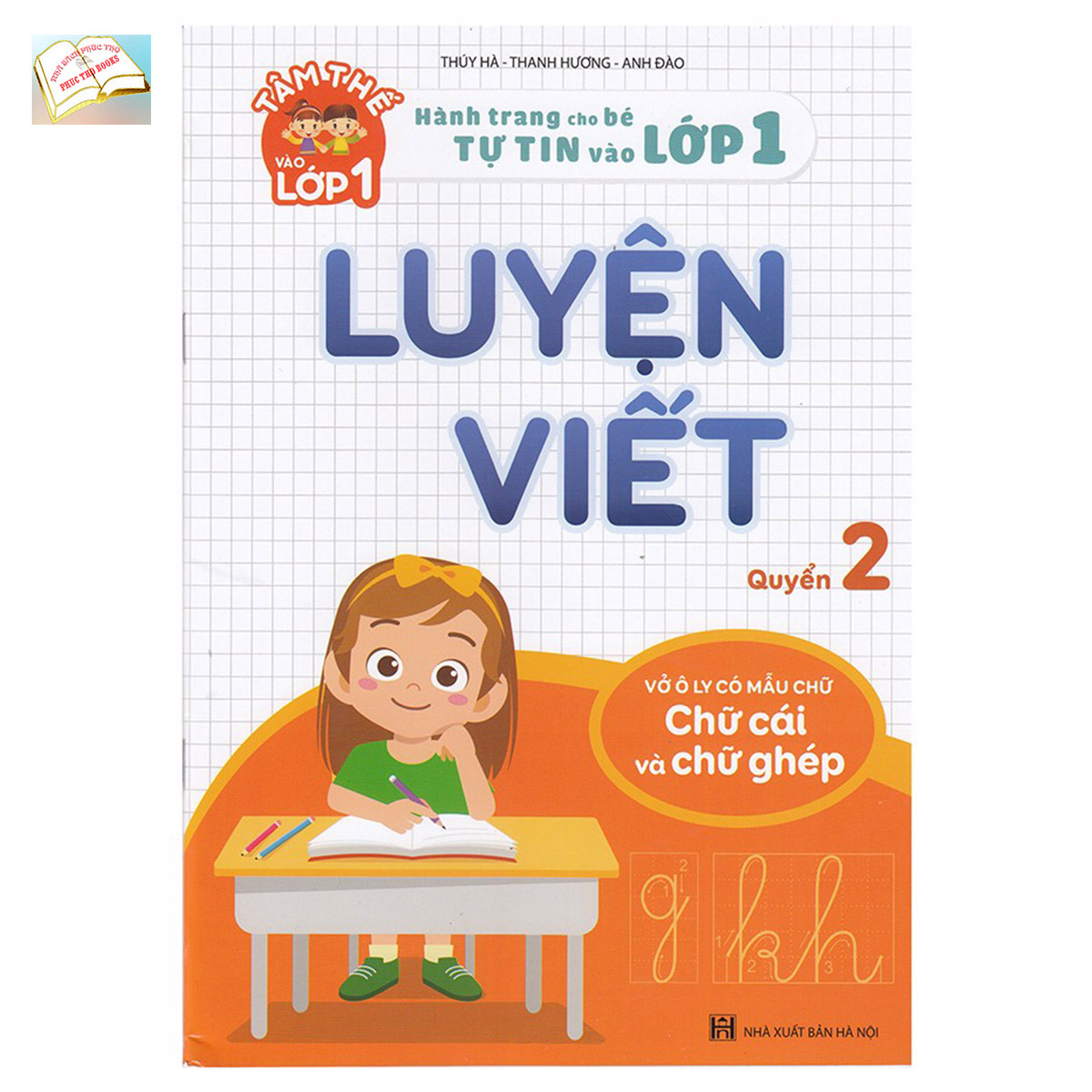 Luyện Viết (Chữ cái và chữ ghép) - Hành Trang Cho Bé tự Tin Vào Lớp 1