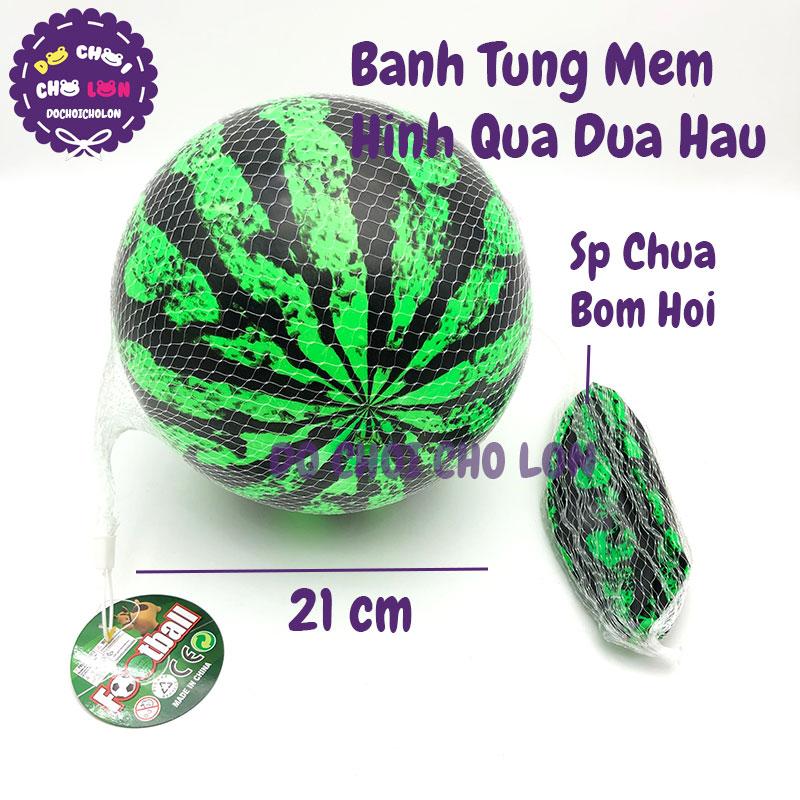 Đồ chơi banh tưng mềm hình quả dưa hấu size 21 cm (chưa hơm hơi)