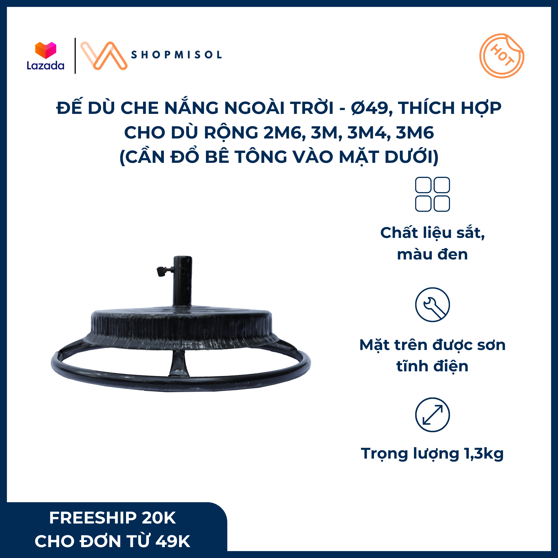 [HCM]Đế dù che nắng ngoài trời -  Ø49 thích hợp cho dù từ 2m6 trở lên chất liệu sắt màu đen cần đổ bê tông bên dưới để đảm bảo sử dụng