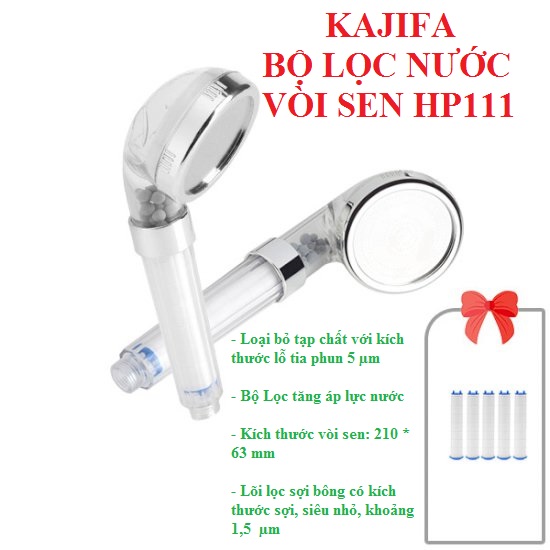  KAJIFA - Bộ 1 Vòi Sen Lọc Nước Shower Head HP111 + Tặng Bộ 5 cái lõi lọc PP Filter 