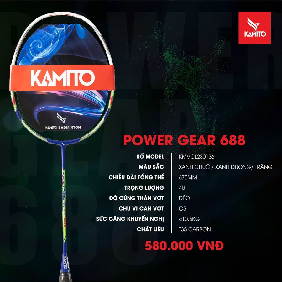 Vợt cầu lông kamito power gear 688 - chính hãng