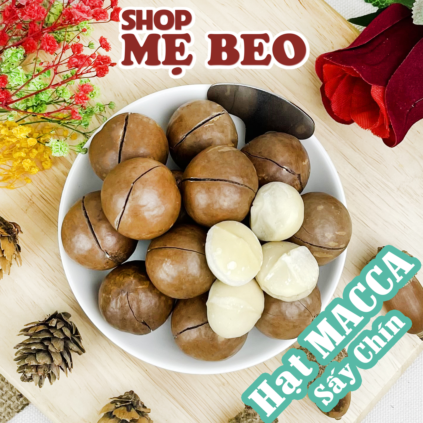 Hạt macca sấy chín nứt vỏ daklak giòn ngon shop mẹ beo