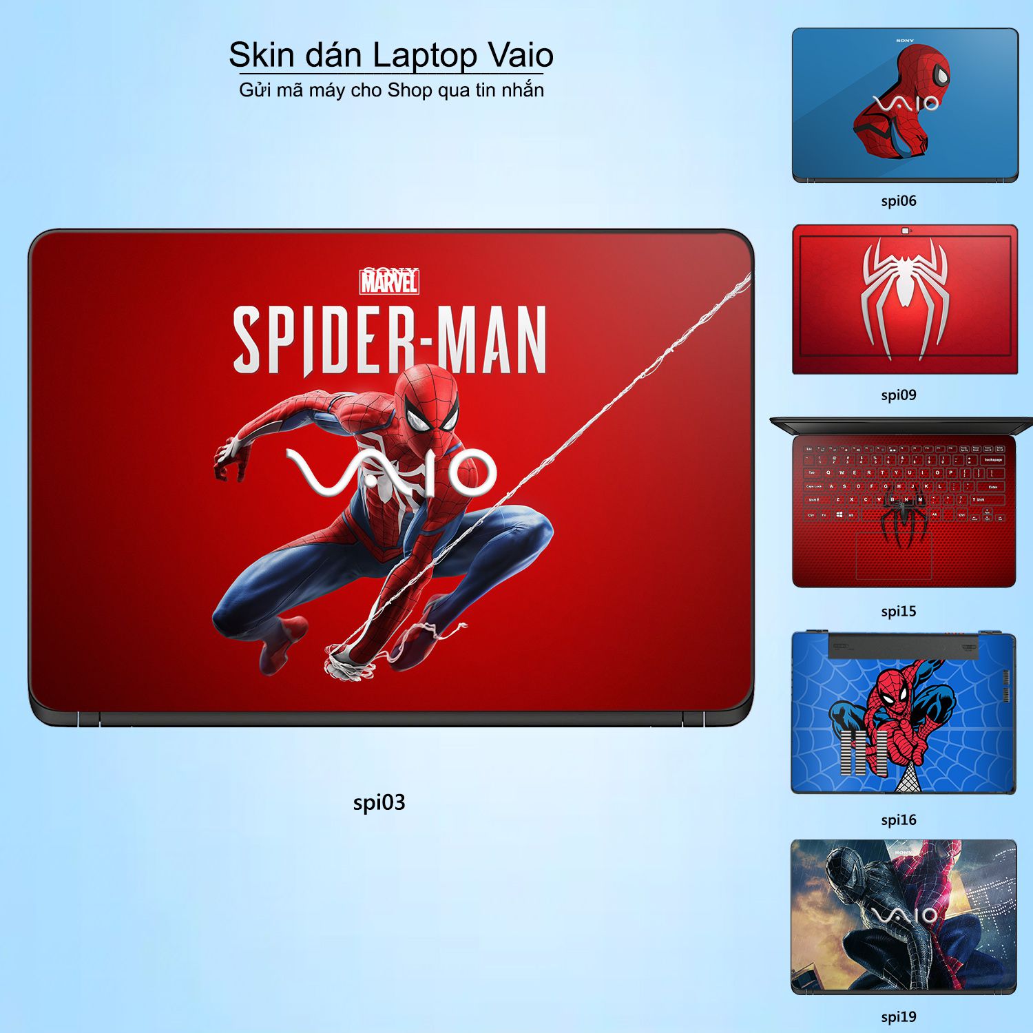 Decal Skin dán Laptop VAIO mẫu người nhện Spiderman (inbox mã máy cho shop)  