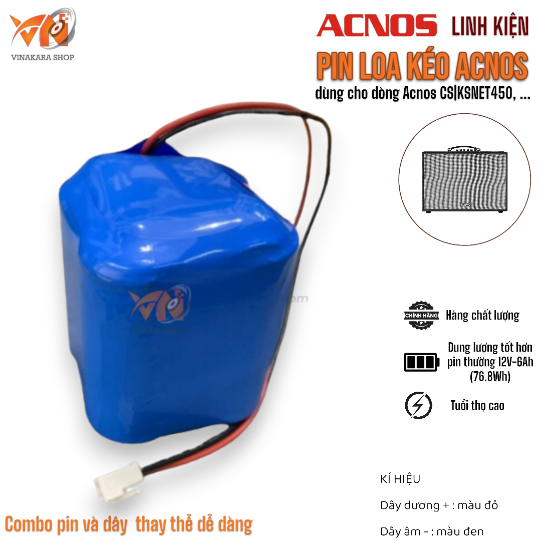 Pin loa kéo acnos dòng cs450, ksnet450, pin lớn Li-Ion 12V-6Ah (76.8Wh)