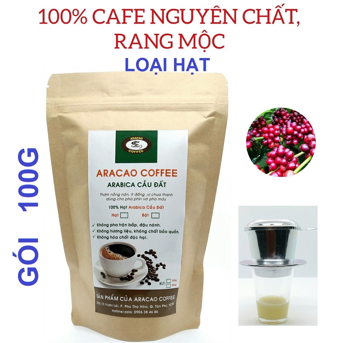 Cà phê rang xay ARABICA CẦU ĐẤT- ARACAO COFFEE- thơm nồng nàn đắng dịu vị chua thanh cafein thấp [ Gói HẠT 100g]