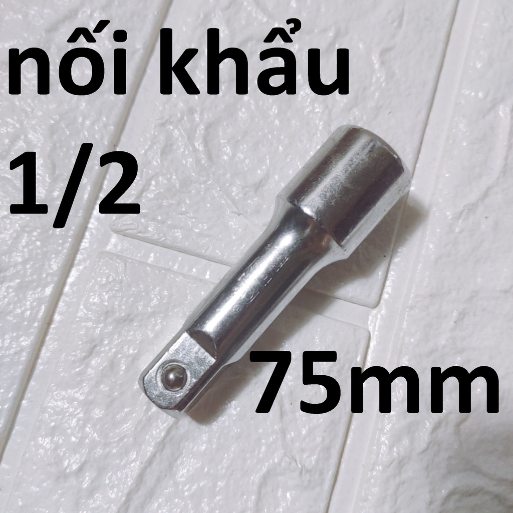 Đầu nối dài khẩu 1/2 dài 75mm, nối dài tuýp size 1/2