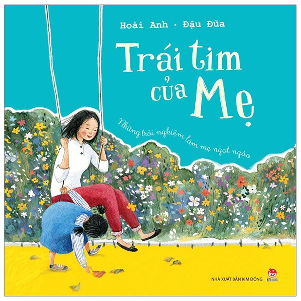 Fahasa - trái tim của mẹ - những trải nghiệm làm mẹ ngọt ngào