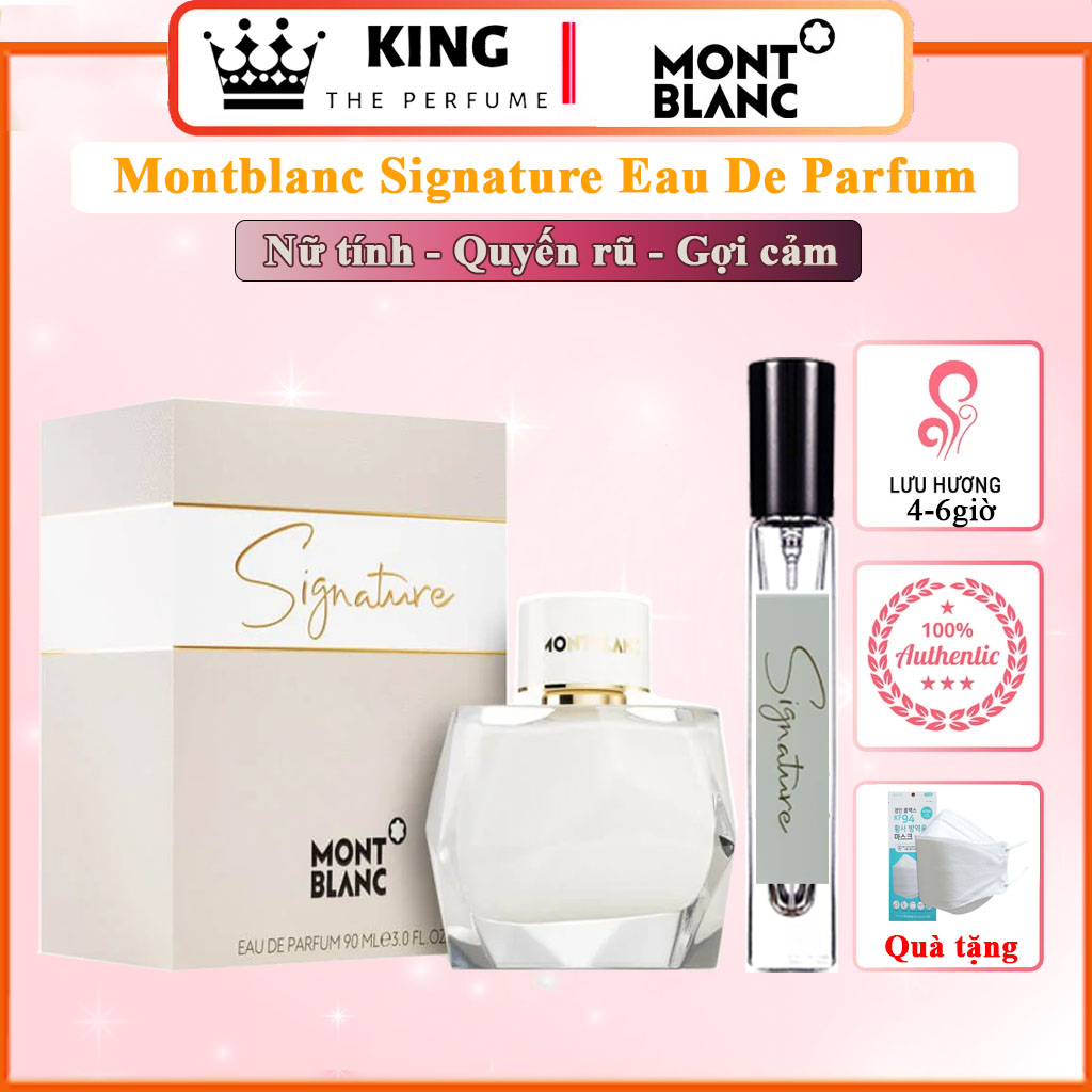 Hoàn tiền 15% - nước hoa nữ montblanc signature women edp - hương nữ tính quyến rũ nươc hoa signature chiết 5-10-20ml