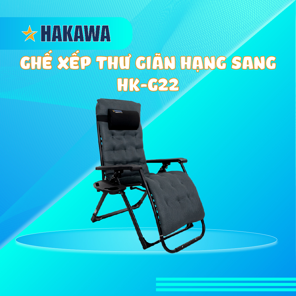GHẾ BỐ XẾP ĐA NĂNG GẤP GỌN THƯ GIÃN HẠNG SANG HAKAWA HK-G22 (KÈM NỆM, GỐI, KHAY ĐỰNG NƯỚC) - HÀNG CHÍNH HÃNG - BẢO HÀNH 2 NĂM