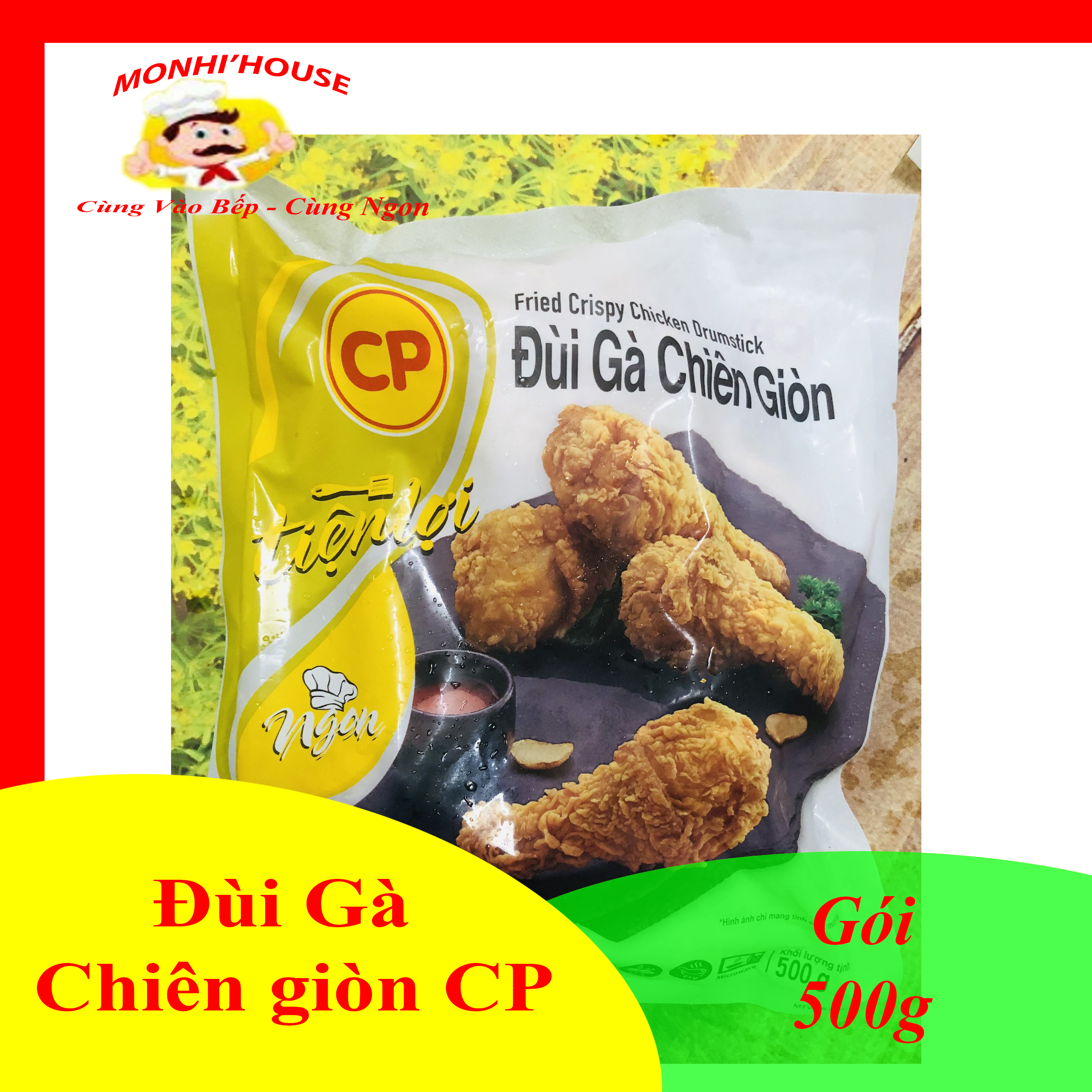 Đùi Gà Chiên Giòn CP gói 500g (4 đùi) Siu Ngon