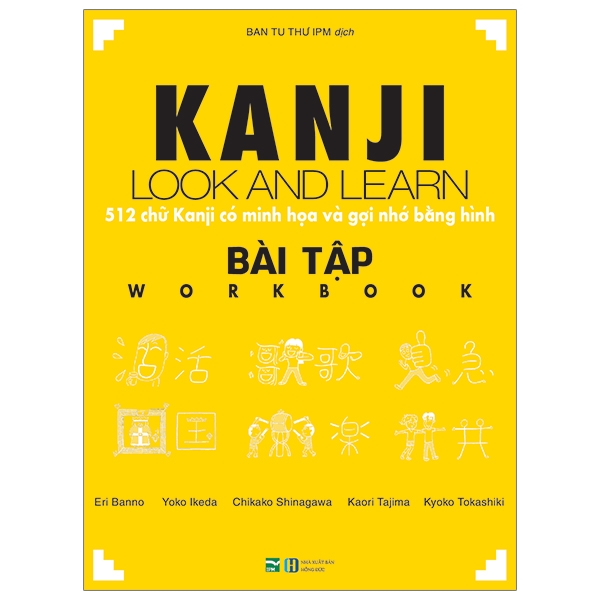Fahasa - kanji look and learn - 512 chữ kanji có minh họa và gợi nhớ bằng hình - bài tập