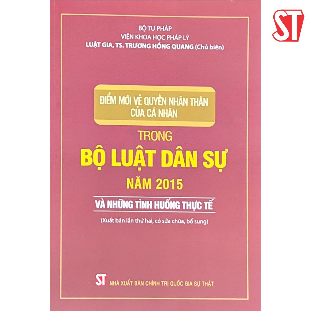 Điểm mới về quyền nhân thân của cá nhân trong Bộ luật dân sự Năm 2015 và những tình huống thực tế