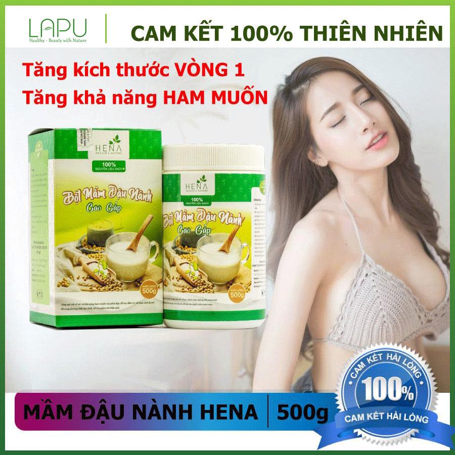 Mầm Đậu Nành Hena (500G) Tăng Vòng 1, Đẹp Da, Tăng Sinh Lý Nữ. 100% Nguyên Liệu Hữu Cơ.