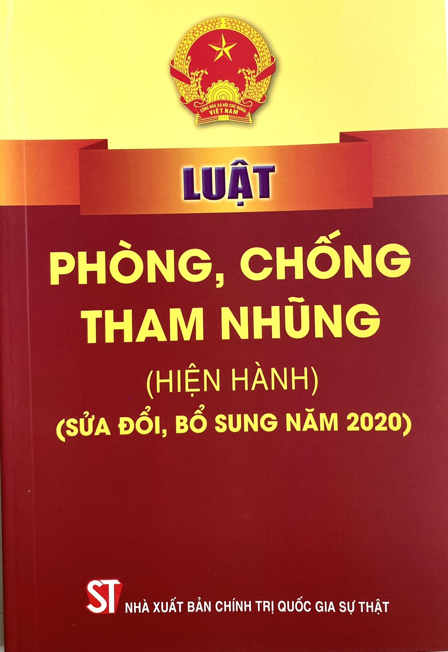 Luật Phòng, Chống Tham Nhũng (Hiện Hành) (Sửa Đổi, Bổ Sung Năm 2020)
