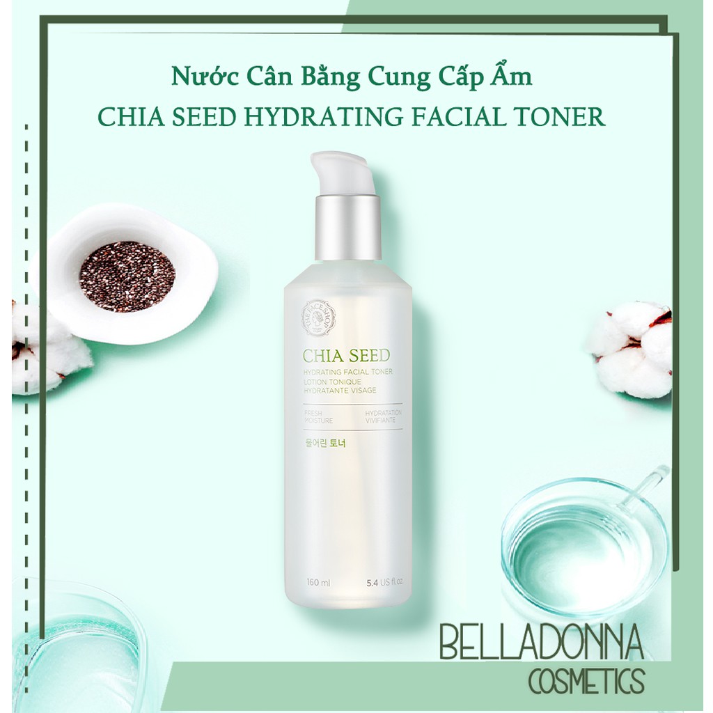 Nước Hoa Hồng Giữ Ẩm Và Chống Lão Hoá The Face Shop Chia Seed Hydrating Facial Toner 160ml
