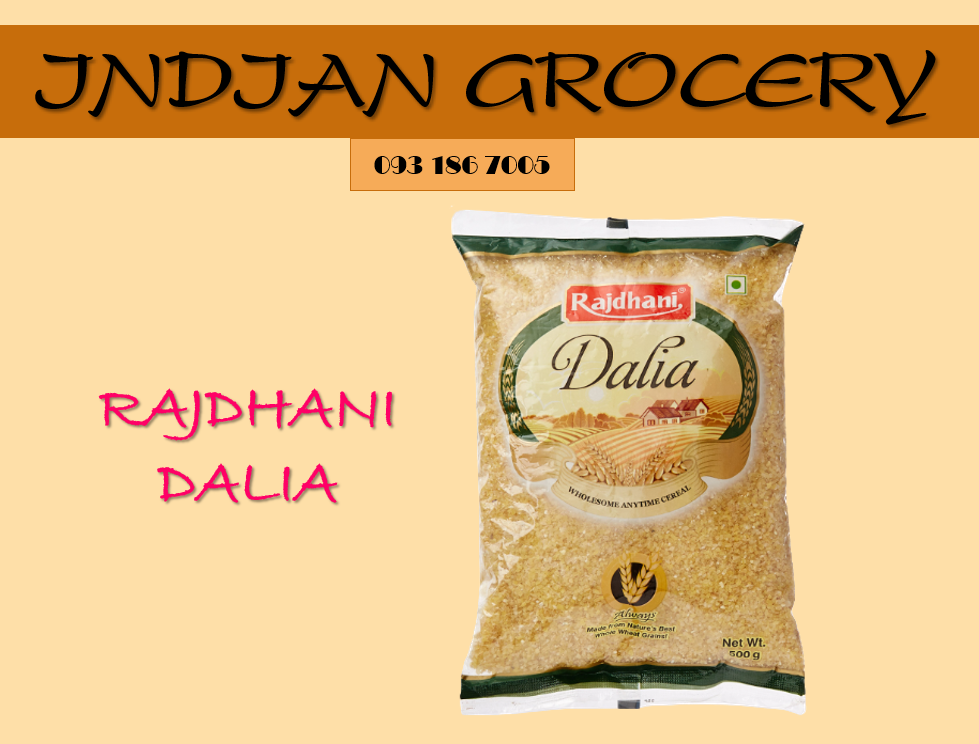 Lúa mì tấm - rajdhani dalia / broken wheat 500gm