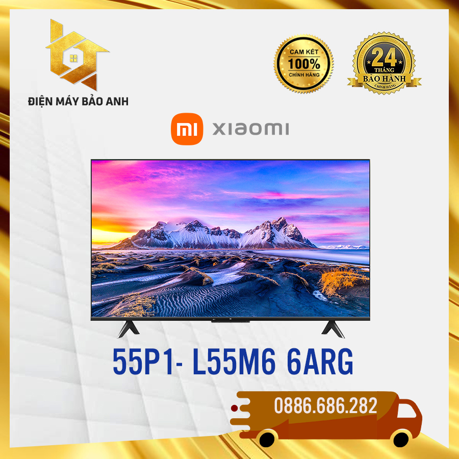 [Miễn phí lắp đặt HN] Tivi Xiaomi 55 inch P1 55L55M6-6ARG bản quốc tế - chính hãng