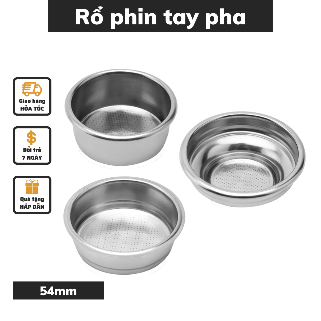 Rổ phin inox 54mm cafe pha máy lỗ nhỏ tạo crema dày sánh và mịn đủ size đủ loại bảo hành 1 đổi 1 pha cà phê espresso