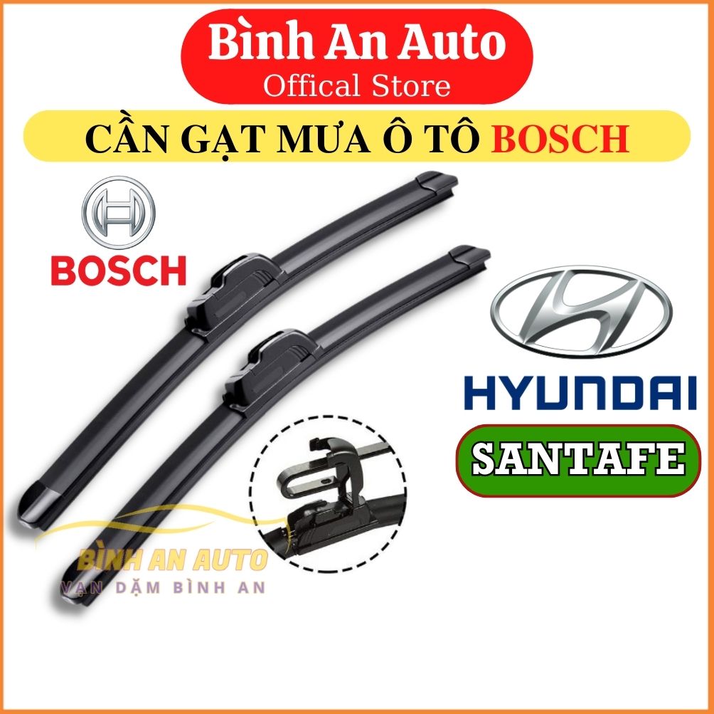 Cần gạt mưa HYUNDAI SANTAFE 2013-2023 Loại BOSCH AEROFIT không xương Silicone, loại BOSCH ECOPLUS thân cứng xương sắt