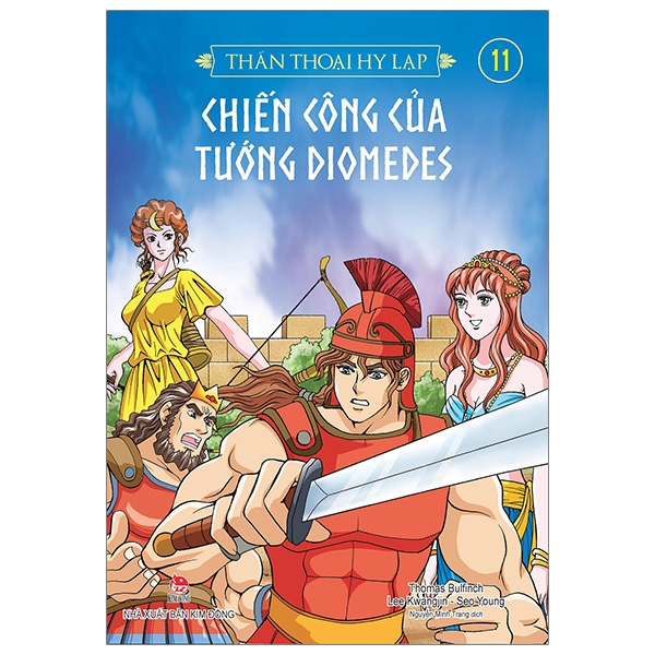 Fahasa - thần thoại hy lạp tập 11: chiến công của tướng diomedes