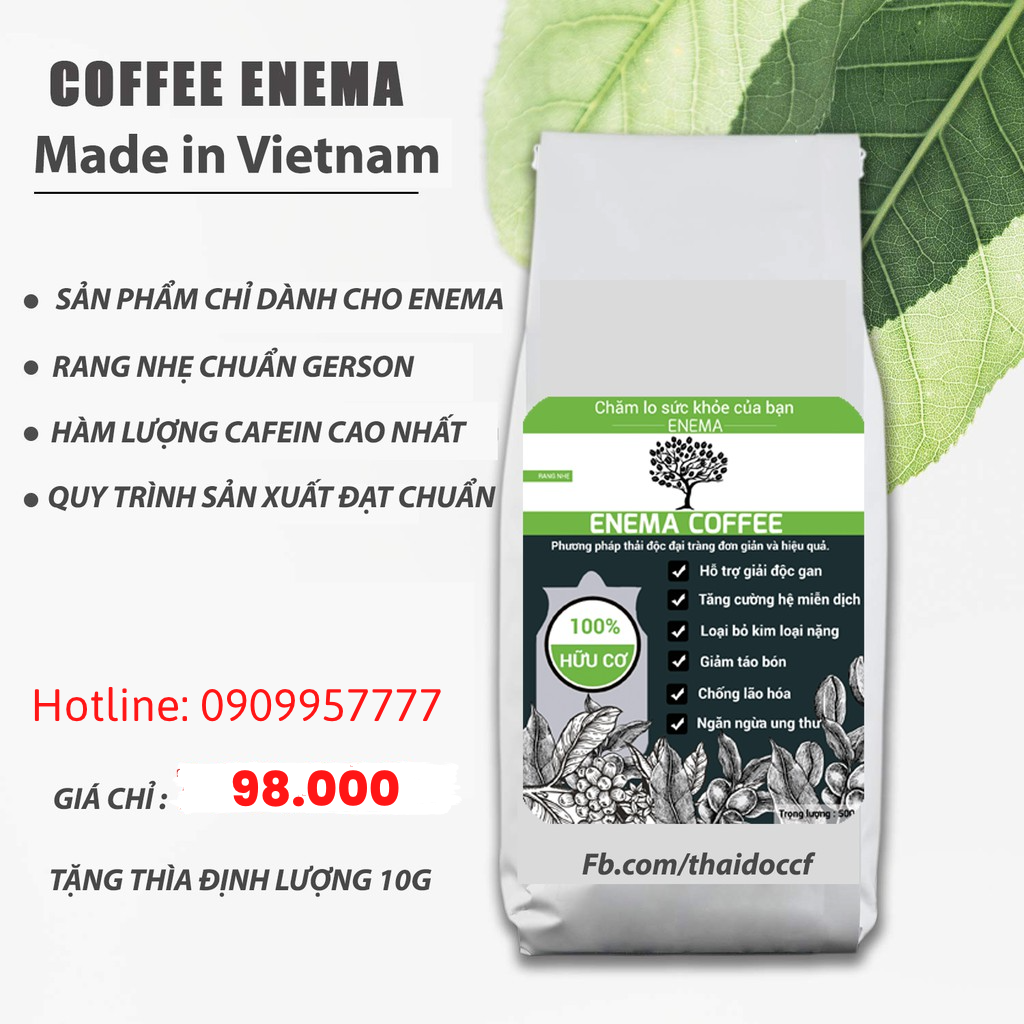 Cà phê thải độc Enema 100% hữu cơ 500gr xuất xứ Việt Nam