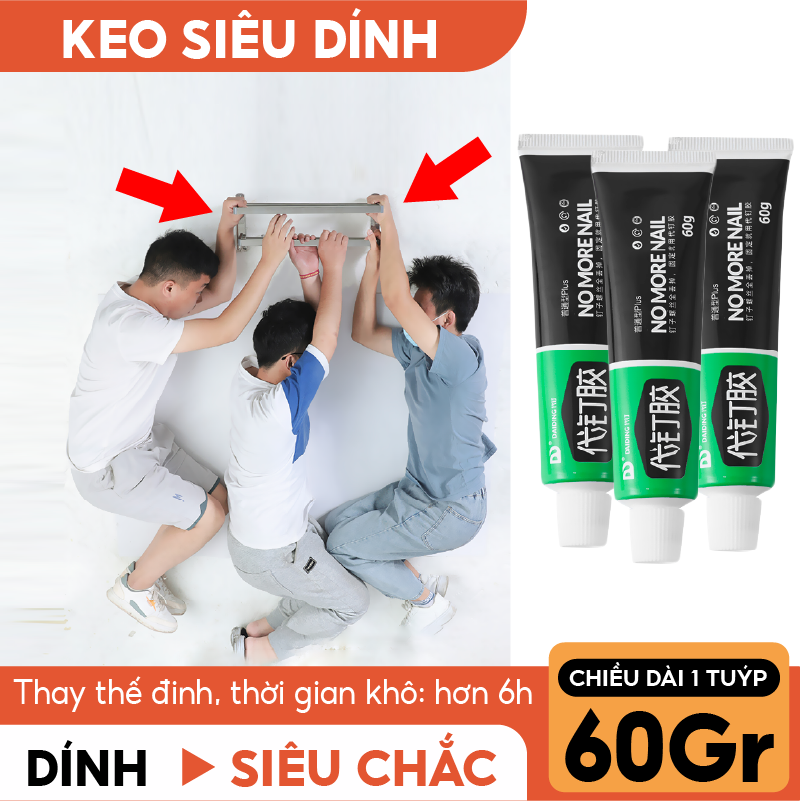 Keo siêu dính dán mọi bề mặt nội địa Trung NO MORE NAIL Nanoron Keo dán tường dán gỗ dán gạch và các bề mặt phẳng