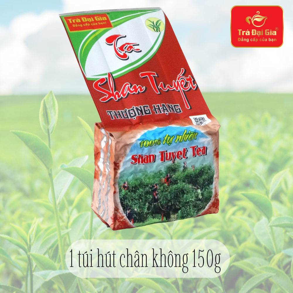 Trà Shan Tuyết thượng hạng - Trà Đại Gia