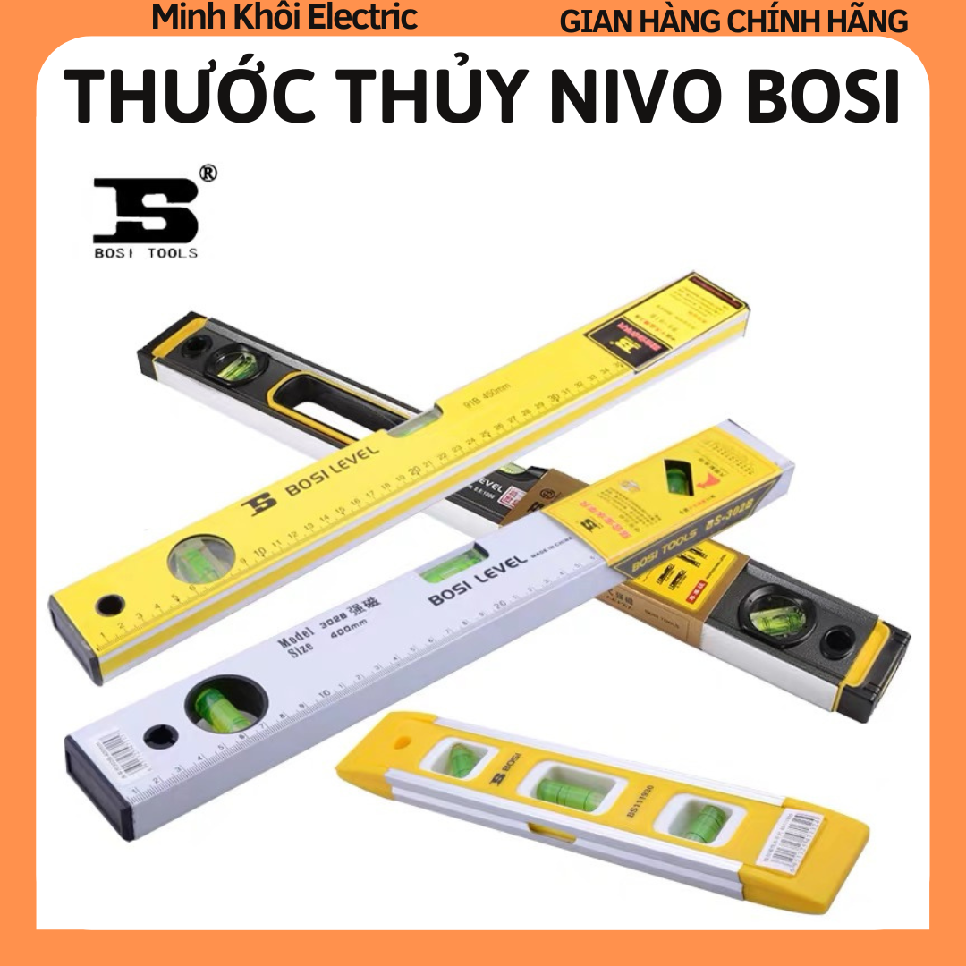 Thước thủy Nivo Bosi cân bằng,thước thủy Bosi,thước Livo cân bằng,thước thăng bằng,thước Nivo,thước thủy Livo,thước ni vô,thước thăng bằng nivo bosi, thước thủy livo, li vô từ,thước ly vô, thước livo từ bosi,thước livo