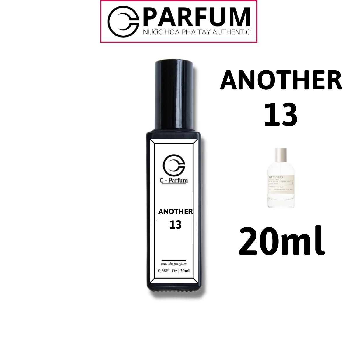 Nước Hoa Another 13 chính hãng 20ml thơm lâu hương thơm Sang trọng, Tinh tế, Nổi bật