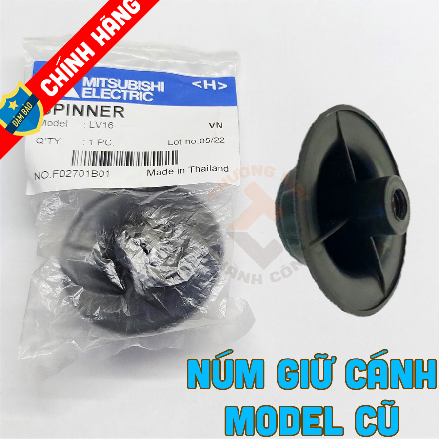 Núm giữ cánh quạt mitsubishi - đời cũ lv16-rg/rh/rj/rk/rl/rm/rn, w16-rs