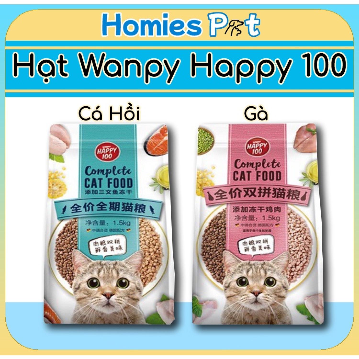 Hạt Wanpy Happy 100 1.5kg, thức ăn cho mèo - Homies Pet