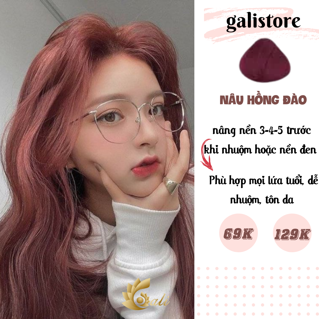 Thuốc nhuộm tóc màu nâu hồng đào không tẩy | galistore