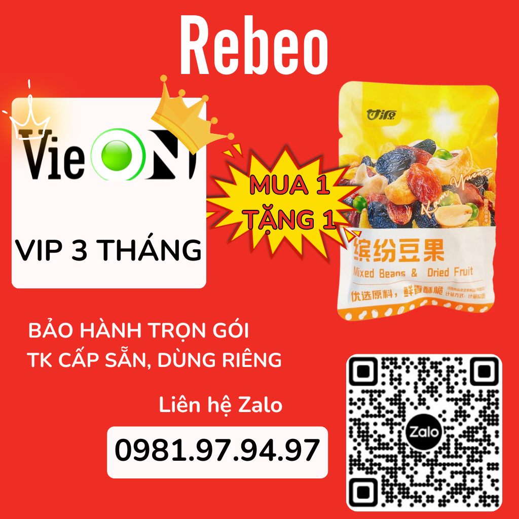 VieON Vip 3 Tháng - Tài Khoản Chính Chủ, Cấp Sẵn-  Phần Mềm Siêu Ứng Dụng Giải Trí - REBEO Shop