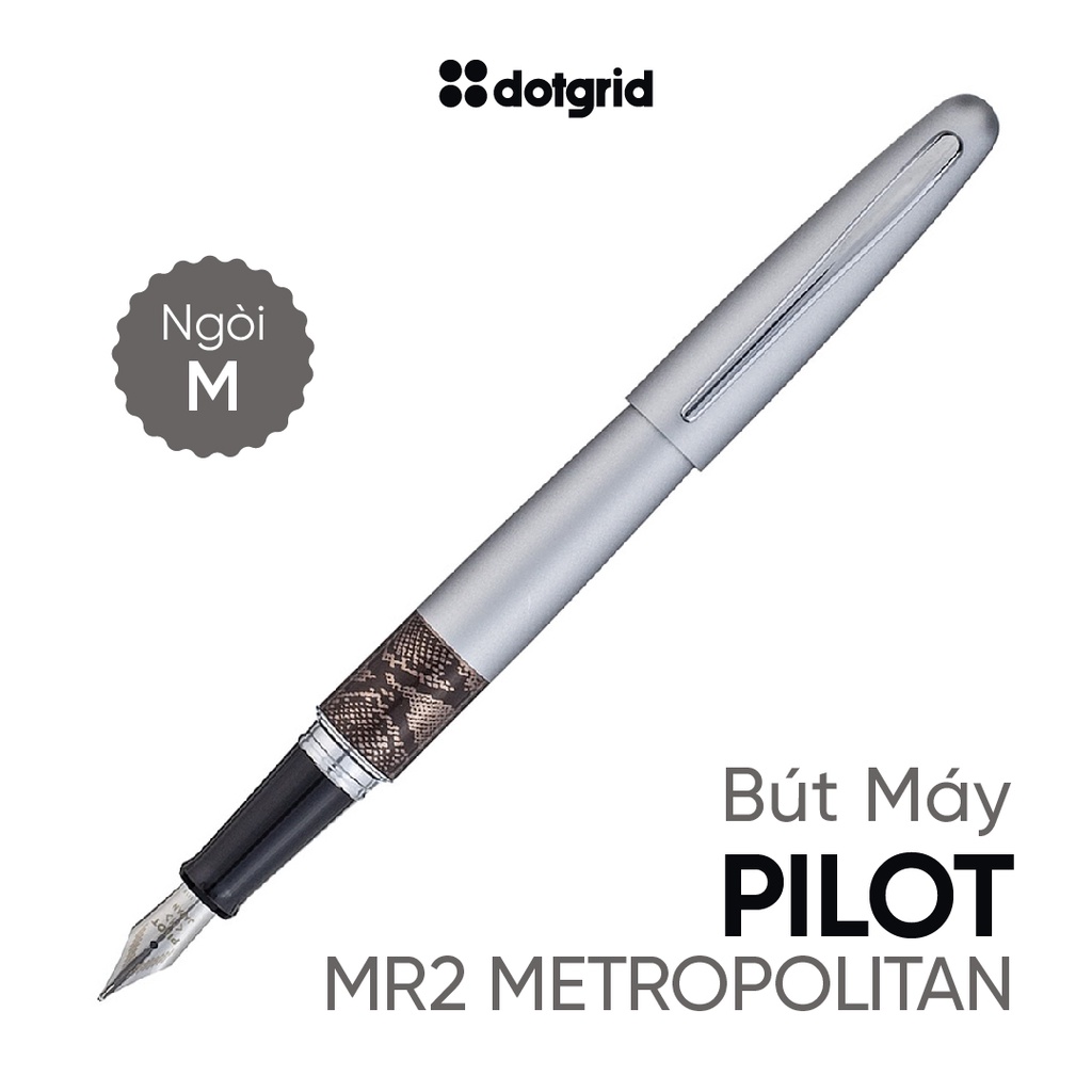 Bút máy pilot mr2 metropolitan màu bạc họa tiết/fp-mr2-ptn - hàng chính hãng nhật bản