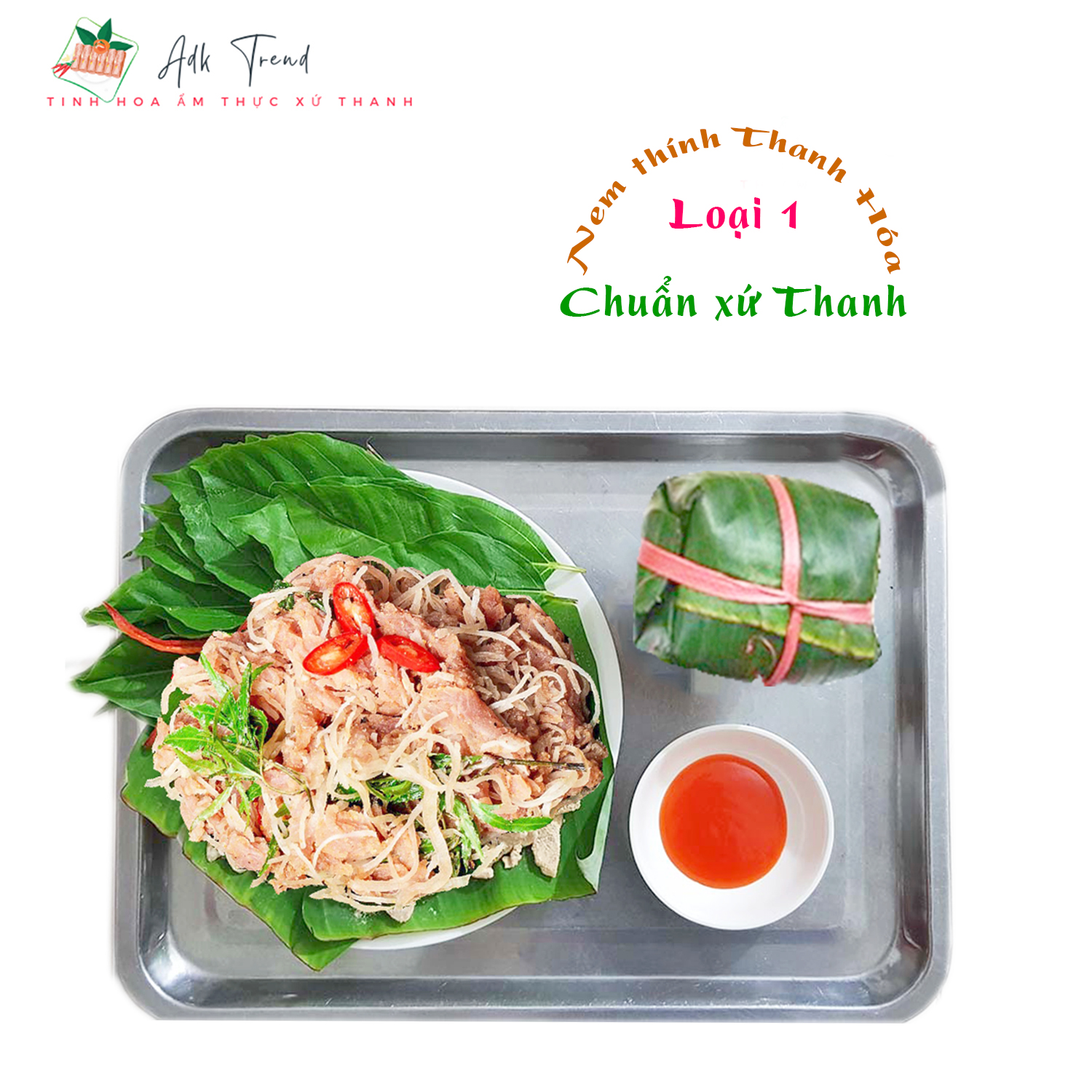 Nem thính (nem chạo) Thanh Hóa ngon khó cưỡng đi đơn từ 5 chiếc