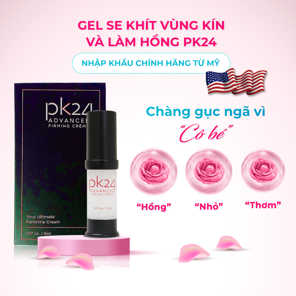 Gel se khít vùng kín và làm hồng PK24 Advanced - Hàng Chính Hãng Mỹ - Hiệu quả se khít vùng kín và làm hồng nhanh gấp 2 lần