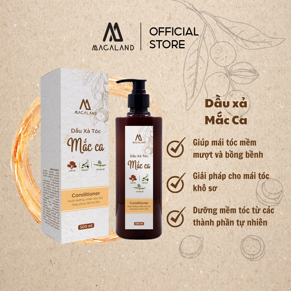 Dầu Xả tóc dầu Mắc Ca Macadamia MACALAND dưỡng tóc mềm mượt và phục hồi tóc chắc khỏe