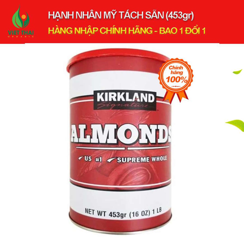 【Hạnh Nhân Tách Sẵn Vỏ】 Kirkland Mỹ Loại 1 - Giá SIÊU RẺ ! (Việt Thái Organic)