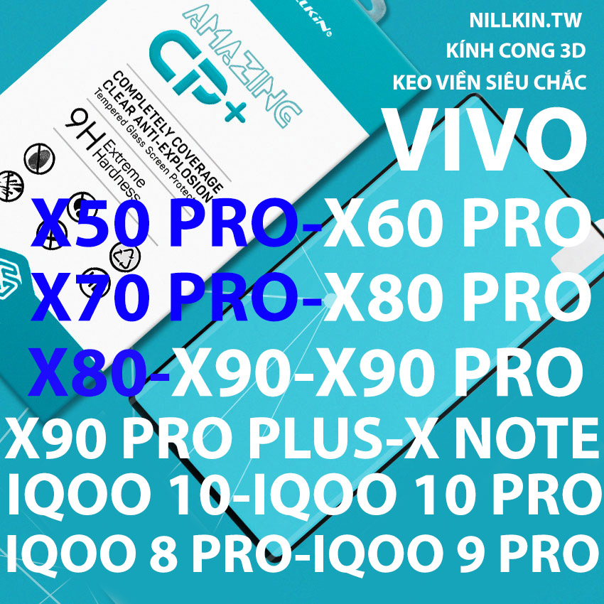 Kính cường lực nillkin.tw cho vivo x50 pro/x60 pro/x70 pro/x note/x90/x90 pro/iqoo 10/iq00 10/iqoo 10 pro/iq00 10 pro/x80/x80 pro/x90 pro plus/iqoo 9 pro/iq00 9 pro/iqoo 8 pro/iq00 8 pro