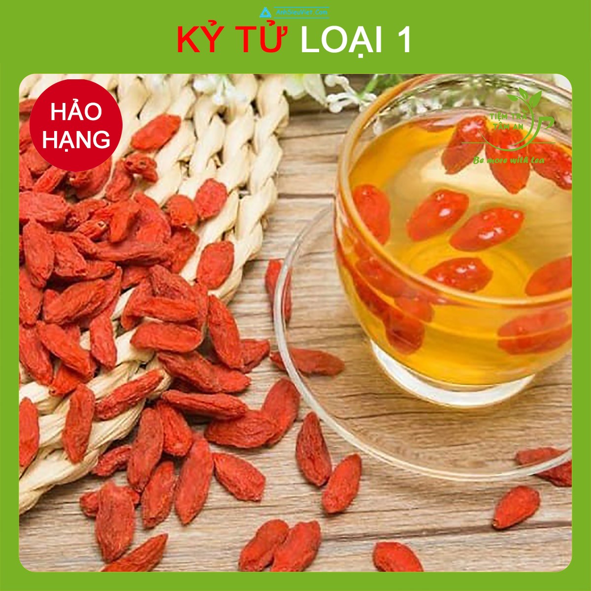 100g Kỷ tử khô, Câu kỷ tử - Tiệm Trà Tâm An