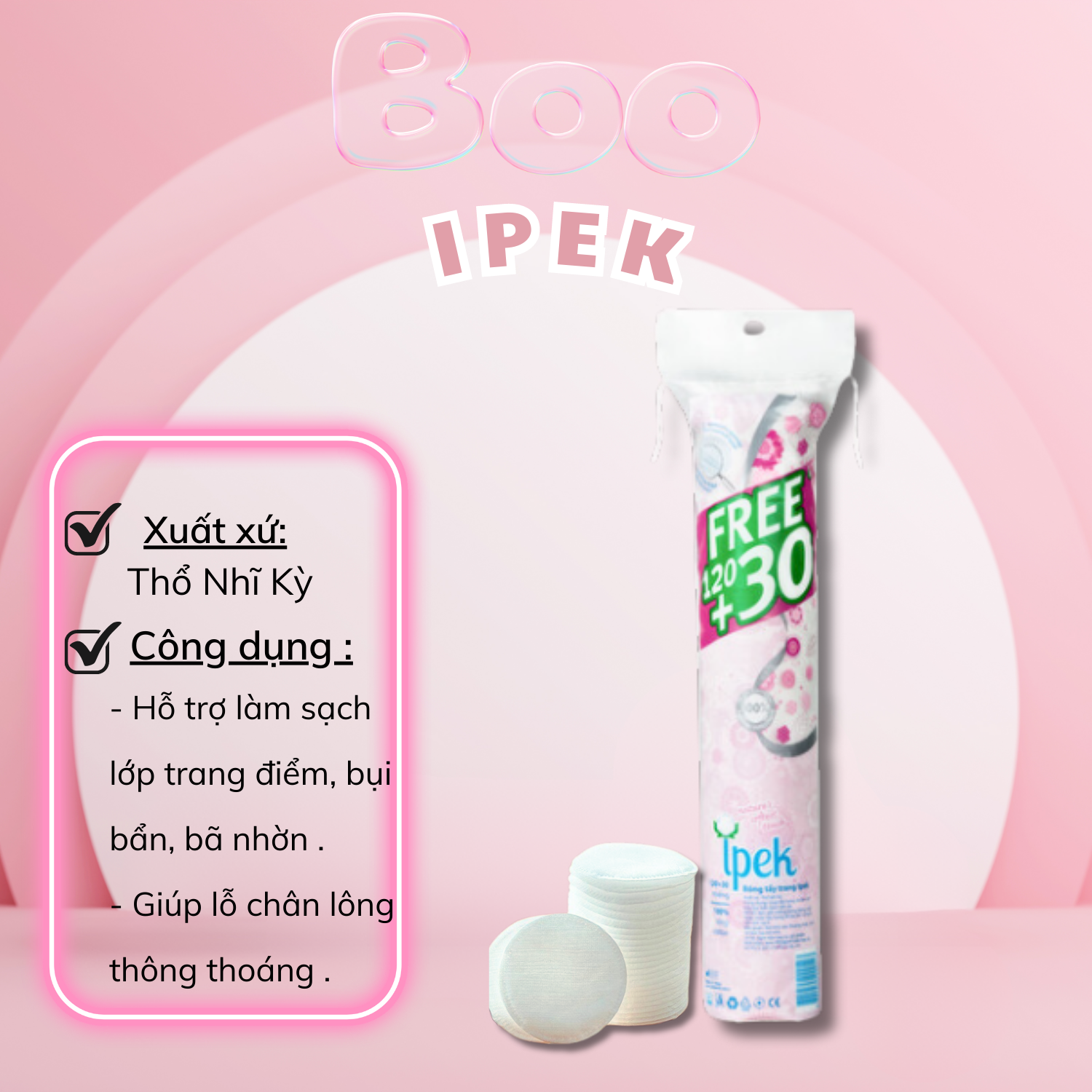 Bông tẩy trang ipek 130 miếng & 150 miếng