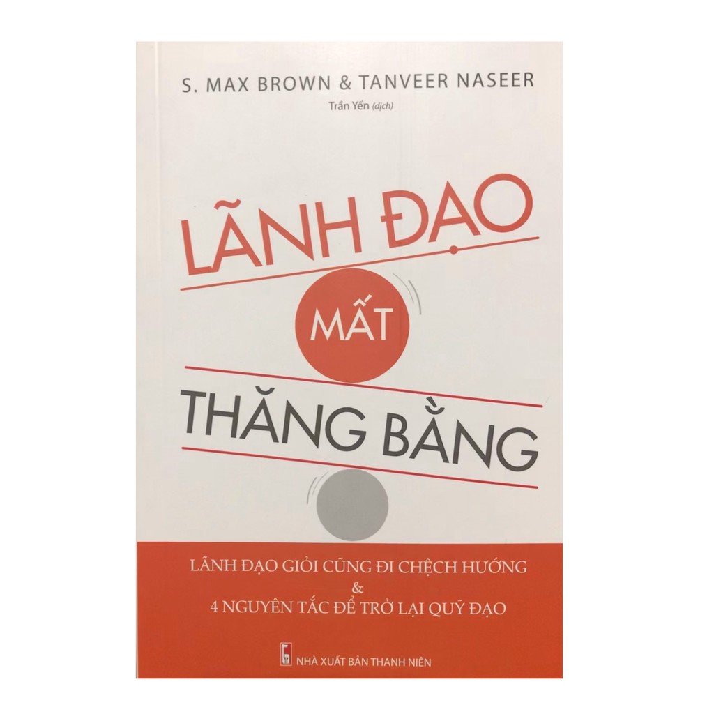 Sách - lãnh đạo mất thăng bằng