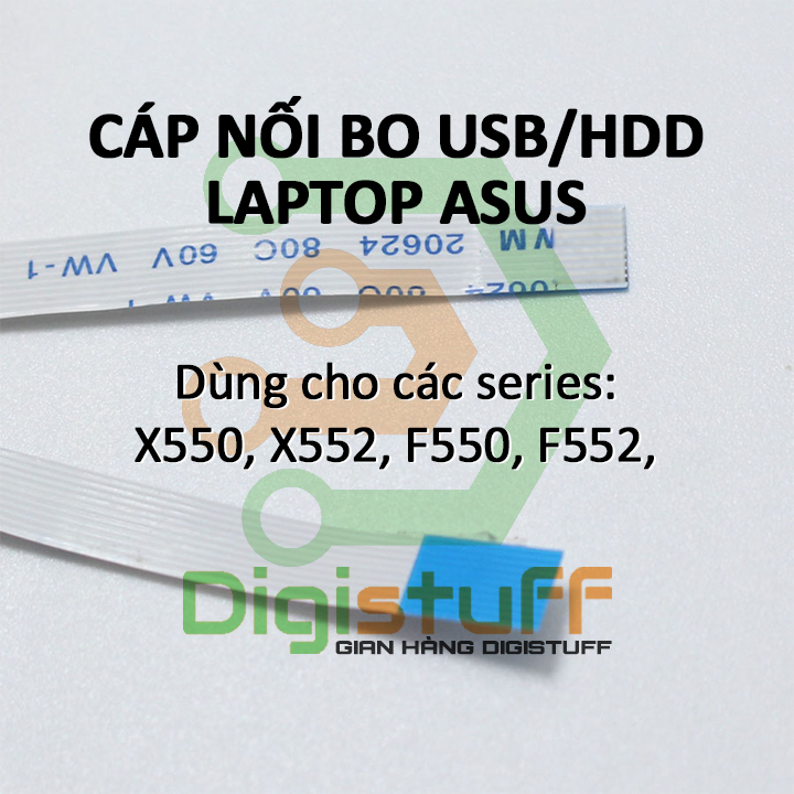 Cáp nối bo USB / HDD ( ổ cứng ) laptop Asus X550C X550D X550E X550I X550J X550L P550C P550D P550E P550I P550J P550L X552C X552D X552L X552M X550 X552 P550 P552