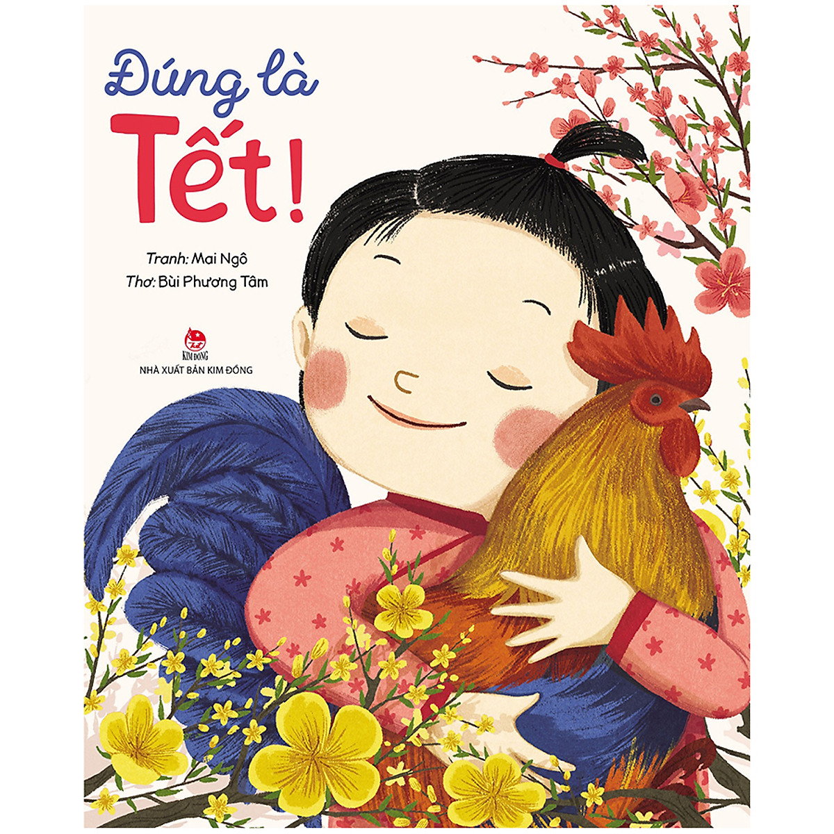 Đúng Là Tết! - Tặng Kèm Miếng Dán Ticker