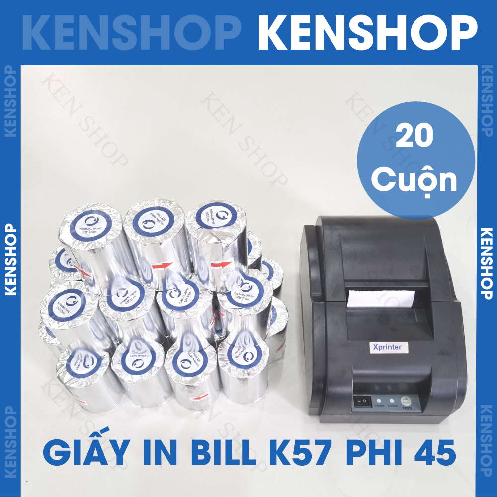 (combo 20 cuộn) GIẤY IN BILL K57-45/ K58-45, Giấy in nhiệt 58mm, 57mm phi 45.